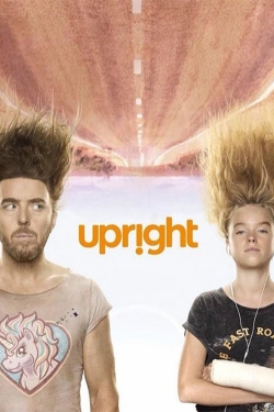 watch Upright movies free online