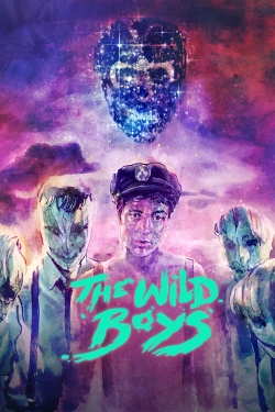 watch The Wild Boys movies free online