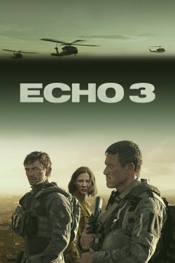watch Echo 3 movies free online