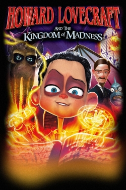 watch Howard Lovecraft and the Kingdom of Madness movies free online