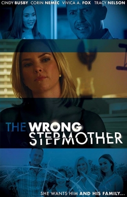watch The Wrong Stepmother movies free online