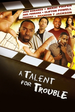 watch A Talent For Trouble movies free online