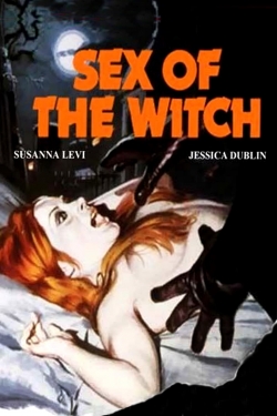 watch Sex of the Witch movies free online