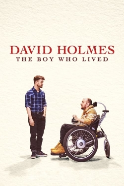 watch David Holmes: The Boy Who Lived movies free online