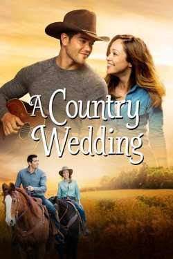 watch A Country Wedding movies free online