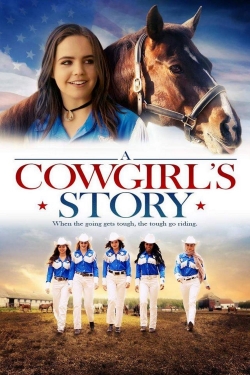 watch A Cowgirl's Story movies free online
