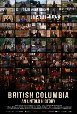 watch British Columbia: An Untold History movies free online