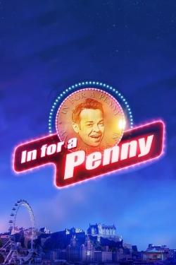 watch In For a Penny movies free online