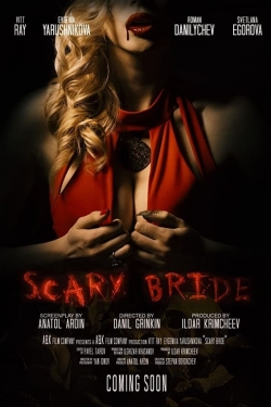 watch Scary Bride movies free online