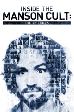 watch Inside the Manson Cult: The Lost Tapes movies free online