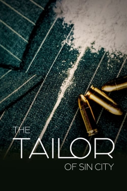 watch The Tailor of Sin City movies free online