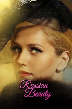 watch Russian Beauty movies free online