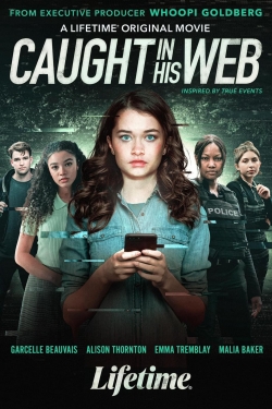 watch Caught in His Web movies free online