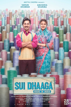 watch Sui Dhaaga - Made in India movies free online