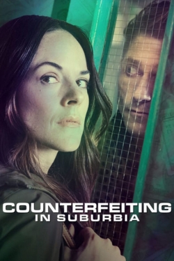 watch Counterfeiting in Suburbia movies free online