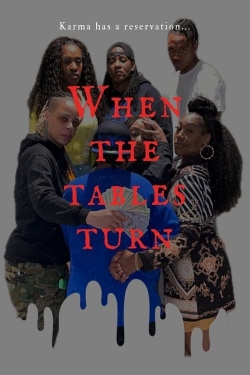 watch When The Tables Turn movies free online