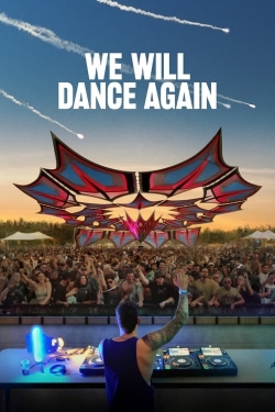 watch We Will Dance Again movies free online