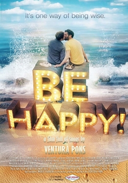watch Be Happy! movies free online