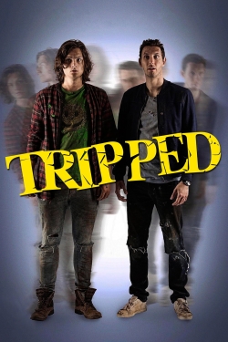 watch Tripped movies free online