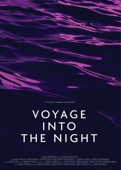 watch Voyage Into the Night movies free online