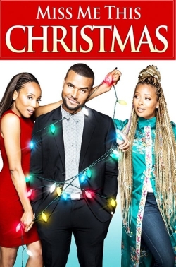 watch Miss Me This Christmas movies free online