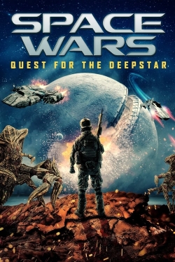 watch Space Wars: Quest for the Deepstar movies free online
