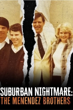 watch Suburban Nightmare: The Menendez Brothers movies free online