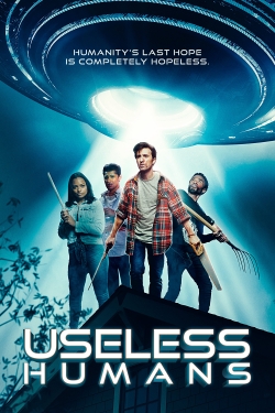 watch Useless Humans movies free online