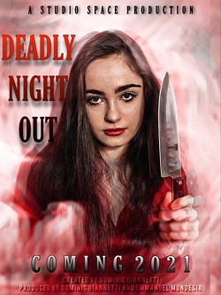 watch Deadly Girls Night Out movies free online