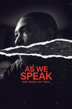 watch As We Speak: Rap Music on Trial movies free online