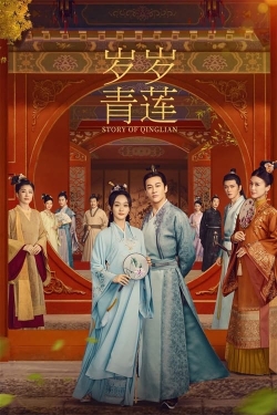 watch Story of Qinglian movies free online