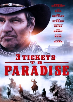 watch 3 Tickets to Paradise movies free online