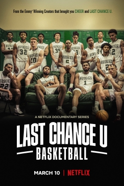watch Last Chance U: Basketball movies free online