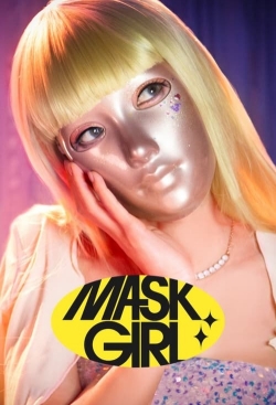 watch Mask Girl movies free online