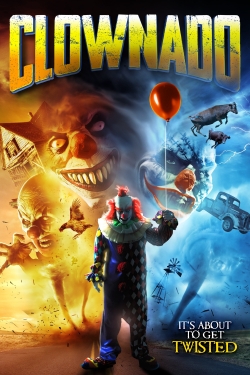 watch Clownado movies free online