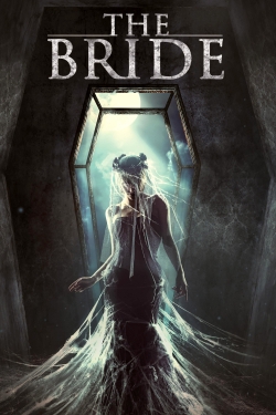 watch The Bride movies free online