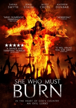 watch She Who Must Burn movies free online