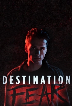 watch Destination Fear movies free online