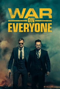 watch War on Everyone movies free online