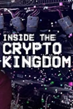 watch Inside the Cryptokingdom movies free online
