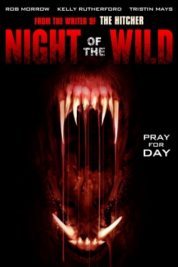 watch Night of the Wild movies free online