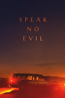 watch Speak No Evil movies free online