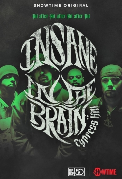 watch Cypress Hill: Insane in the Brain movies free online