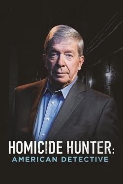 watch Homicide Hunter: American Detective movies free online