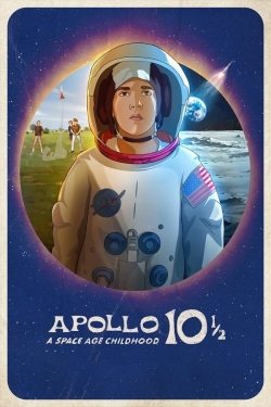 watch Apollo 10½:  A Space Age Childhood movies free online
