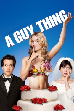 watch A Guy Thing movies free online