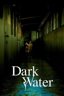 watch Dark Water movies free online
