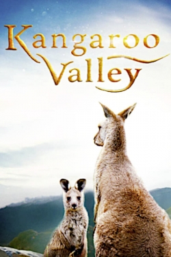 watch Kangaroo Valley movies free online