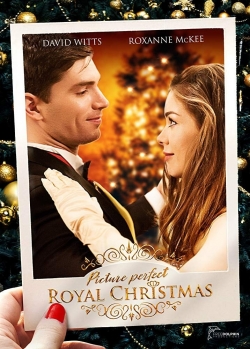 watch Picture Perfect Royal Christmas movies free online