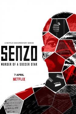 watch Senzo: Murder of a Soccer Star movies free online